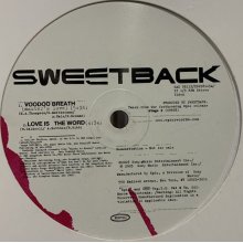 他の写真2: Sweetback - Love Is The Word (b/w Round And Round) (12'')