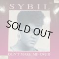 Sybil - Don't Make Me Over (Daytime Mix & Nighttime Mix) (12'')