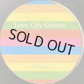 Love City Groove - Love City Groove (Uptown Remix) (12'')