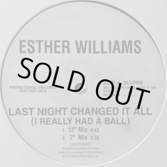 Esther (Ester) Williams - Last Night Changed It All (I