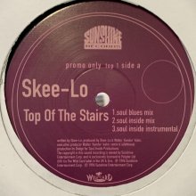 他の写真2: Skee-Lo - Top Of The Stairs (Soul Blues Mix) (12'')