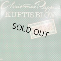 Kurtis Blow - Christmas Rappin' (12'')