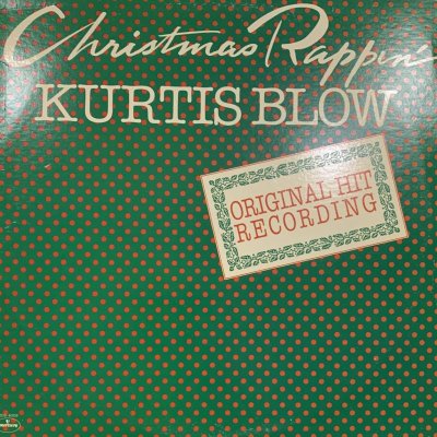 画像1: Kurtis Blow - Christmas Rappin' (12'')