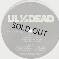 Lil 1/2 Dead - Southern Girl (12'')
