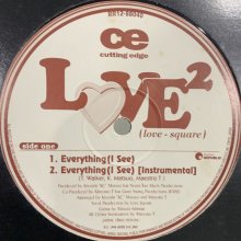 他の写真1: Love2 (Love Square) - Everything (I See) (12'') (コンディションの為特価！！)