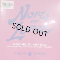 North Of Loreto - Plastic Love (７'') (新品未開封！！)