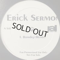 Erick Sermon - Bomdigi (Remix) (12'')