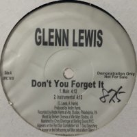 Glenn Lewis - Don't You Forget It (12'')