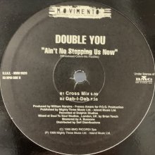 他の写真1: Double You - Ain't No Stopping Us Now (12'')
