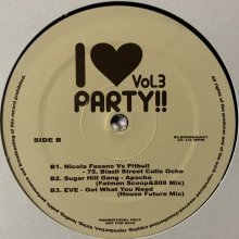他の写真1: V.A. - I Love Party!! Vol.3 (inc 75. Brazil Street Calle Ochi etc) (12'')