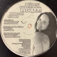 V.A. - Lethal Weapon January 2007 Reloaded! (inc. Paula Deanda - Easy etc) (12'')