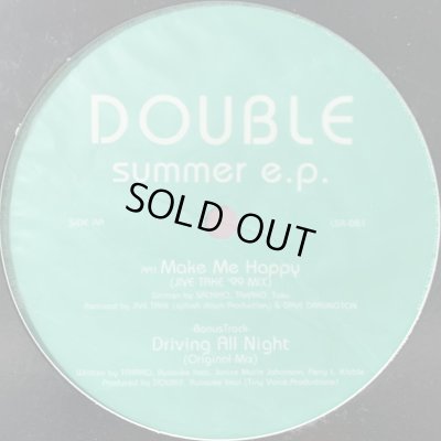 画像1: Double - Summer E.P. (inc. Driving All Night, Make Me Happy Remix) (12'')