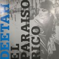 Deetah - El Paraiso Rico (12'')