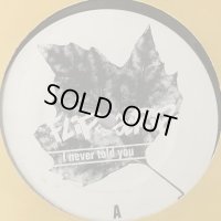 (⭕️セール品⭕️)Flip Da Scrip - I Never Told You (12'')