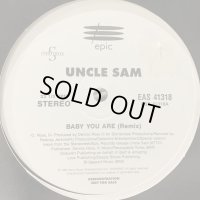 Uncle Sam - Baby You Are (Remix) (12'')