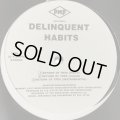 Delinquent habits  - Return Of Tres (12'')