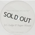 J.C. Lodge & Sugar Minott - Since You Came Into My Life (12'')