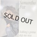 Samantha Fox - Nothing's Gonna Stop Me Now (12'')