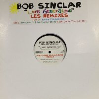 Bob Sinclar - Love Generation (Remixes) (12'')