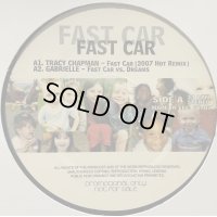 Tracy Chapman - Fast Car (2007 Hot Remix) (inc. Gabrielle - Fast Car vs. Dreams) (12'')