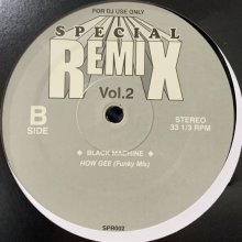 他の写真1: Black Machine - How Gee (Special Remix Vol.2) (12'')