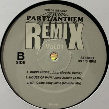他の写真1: V.A. - Party Anthem Remix 1 (Boom! Shake The Room, Jump, Jump Around and more) (12'')