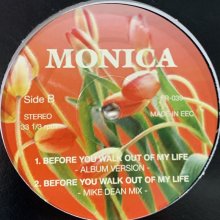 他の写真1: Monica - Before You Walk Out Of My Life (Special Remix) (12'')