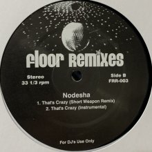 他の写真1: Nodesha - That's Crazy (Party Up Remix) (12'')