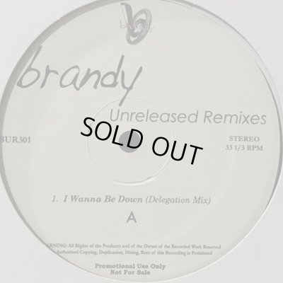 画像1: Brandy - I Wanna Be Down (Delegation Mix) (b/w What About Us? (Steve ''Silk'' Hurley Old Skool Remix)) (12'')
