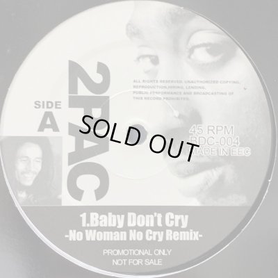 画像1: 2Pac - Baby Don't Cry (No Woman No Cry Remix) (12'')