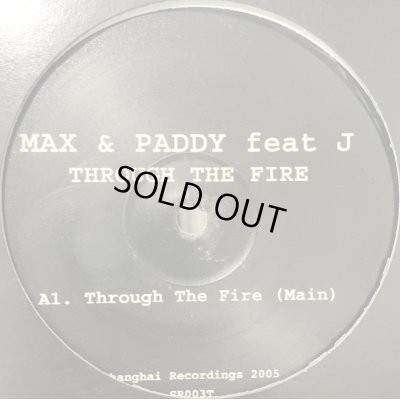 画像1: Max & Paddy feat. J - Through The Fire (12'')