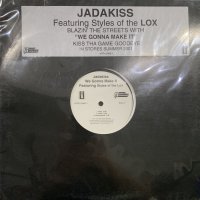 Jadakiss feat. Styles of The Lox - We Gonna Make It (12'')