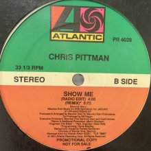 他の写真1: Chris Pittman - Show Me (12'')