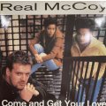 Real McCoy - Come And Get Your Love (12'')