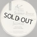 Jazzmine - Summer Breeze (12'')