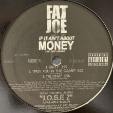 他の写真1: Fat Joe - Haha (Slow Down Son) / If It Ain't About Money / Put You In The Game (12'')