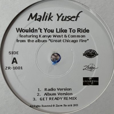 画像1: Malik Yusef feat. Common & Kanye West - Wouldn't You Like To Ride (12'')