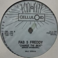 Beside / Fab 5 Freddy - Change The Beat (12'')