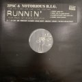 2Pac & The Notorious B.I.G. - Runnin' (12'')