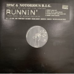 2Pac & The Notorious B.I.G. - Runnin' (12'') - FATMAN RECORDS