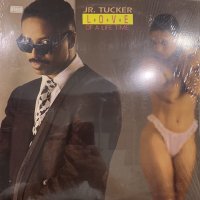 Jr Tucker - Love Of A Life Time (inc. Remember The Love) (LP) 