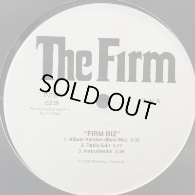 The Firm - Firm Biz (Remix) (World's Famous) b/w Phone Tap