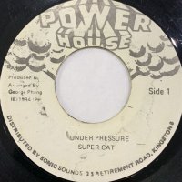  Super Cat - Under Pressure (7'')