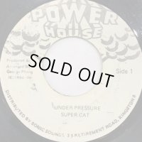  Super Cat - Under Pressure (7'')