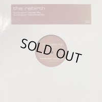 The Rebirth - Evil Vibrations (Saturday Mix) (12'')