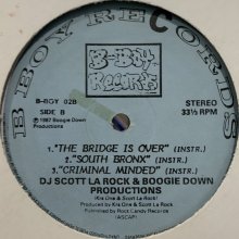 他の写真1: DJ Scott La Rock & Boogie Down Productions - The Bridge Is Over / South Bronx / Criminal Minded (12'')