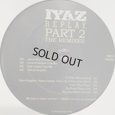 画像1: Iyaz - Replay (Donni Hotwheel Club Mix) (12'')
