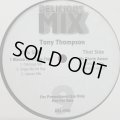 Tony Thompson - I Wanna Love Like That / My Cherie (Delicious Mix) (12'') 