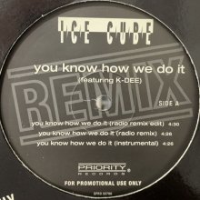 他の写真1: Ice Cube - You Know How We Do It (Remix) (12'')