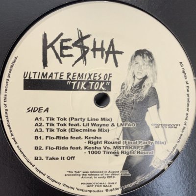 画像1: Kesha - Tik Tok (Party Line Mix) / Right Round (Final Party Mix) / Take It Off (12'')